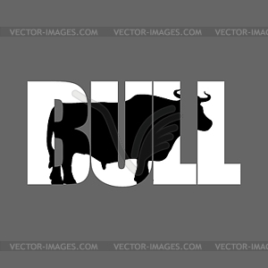 Bull silhouette in text. Farm animals and - vector image