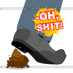 Oh shit. Stepping Shit .piece of turd. Shoes and - vector clipart