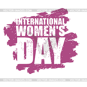 International womens day emblem grunge style. - color vector clipart