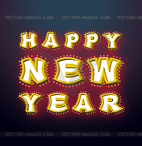 New Year with lamps vintage sign. Glowing letters. - vector clipart