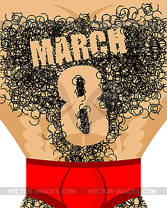 8 марта Мужской торс с волосами. номер Эпиляция - векторизованный клипарт