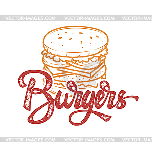 Burgers hand written lettering logo, label, badge. - vector clipart