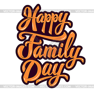 Happy Family Day. Design element for poster, - vector image