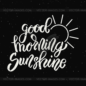 Good morning sunshine. lettering phrase - vector clipart / vector image