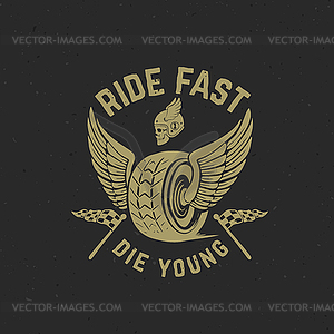 Ride fast die young. wheel with wings. Racer skull - vector image