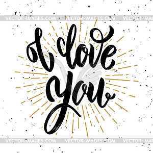 I love you. motivation lettering quote - vector image