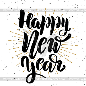 Happy new year. Hand lettering quote - vector clipart