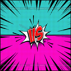 Empty comic book style background. Versus . Design - royalty-free vector clipart