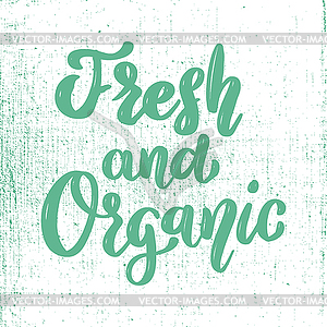 Fresh and organic. Healthy food. Design element - vector EPS clipart