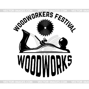 Woodworks. Emblem template with carpenter jointer. - vector clip art