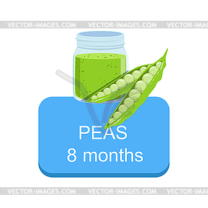 Recommended Time To Feed Baby With Fresh Peas - vector image