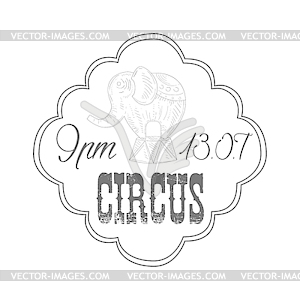 Monochrome Vintage Circus Show Promotion Sign With - vector EPS clipart