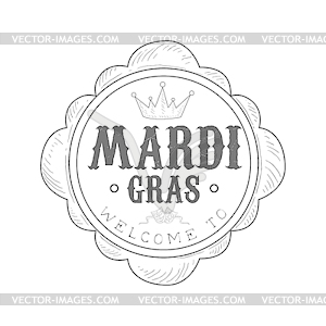 Монохромный Добро пожаловать к Mardi Gras Event Vintage - векторный эскиз