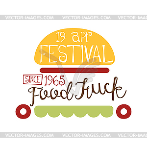 Food Truck Cafe Фестиваль еды Промо знак, Красочные - векторный дизайн