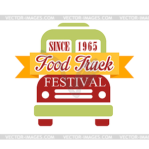 Food Truck Cafe Food Festival Promo Sign, Colorful - vector EPS clipart