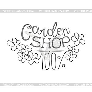 100 Percent Garden Shop Black And White Promo Sign - vector clip art