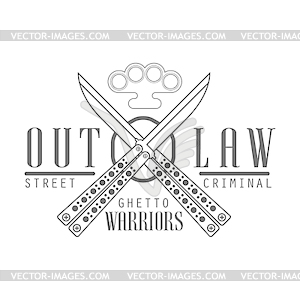 Criminal Outlaw Street Club Black And White Sign - vector clipart