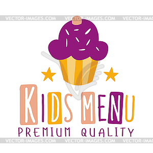 Premium Quality Kids Food, Cafe Special Menu For - vector EPS clipart