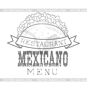 Restaurant Mexican Food Menu Promo Sign In Sketch - vector clipart