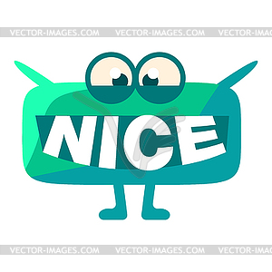 Turquoise Blob Saying Nice, Cute Emoji Character - vector image