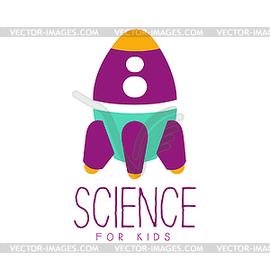 Science for kids logo symbol with rocket. Colorful - vector image