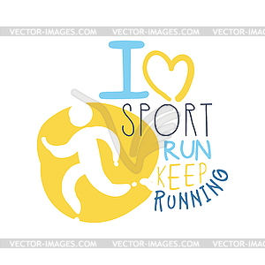 I love sport keep running logo symbol. Colorful - vector image