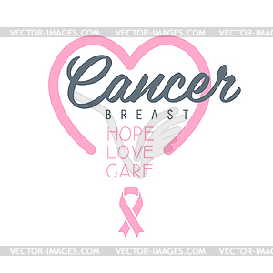 Breast cancer, hope, love, care label with heart. i - vector image