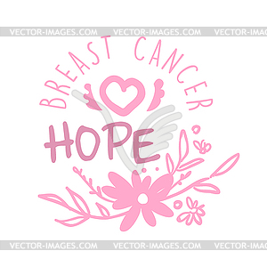 Breast cancer, hope label - vector image