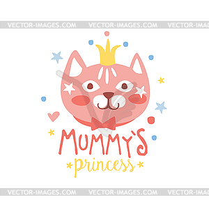 Mummys princess label, colorful - vector image