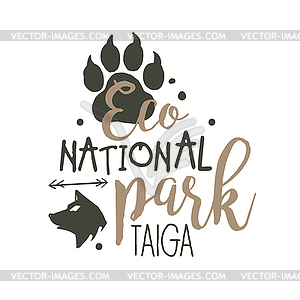 National park Taiga promo sign, - royalty-free vector image