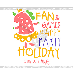 Fan and games happy party holiday promo sign. - vector clipart