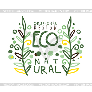 Eco natural label original design, logo graphic - vector EPS clipart