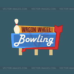 Bowling wagon wheel retro street signboard, - vector clipart