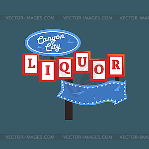 Liquor, Canyon City retro street signboard, - vector clipart
