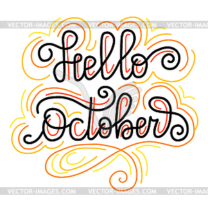 Hello october hand lettering phrase - vector image