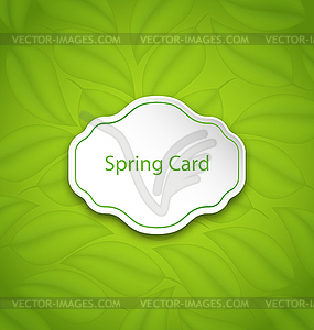 Spring Card on Eco Pattern with Green Leaves - color vector clipart