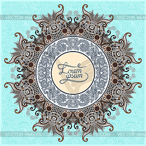 Round ornamental frame, circle floral background, - vector image