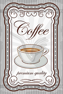 Vintage coffee poster - vector clipart