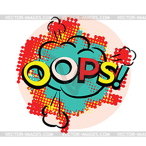OOPS bright pop art style - vector clipart