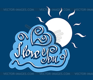 Text I love You on cloud with bright sun - color vector clipart