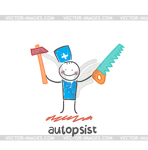 Autopsist with saw and mrlotkom - vector image