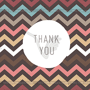 Thank you card. Zigzag pattern seamless texture wit - vector clip art