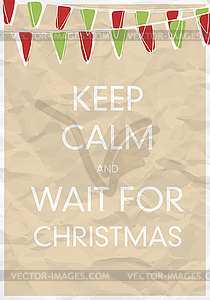 Сохраняйте спокойствие и ждать на Рождество - векторный клипарт / векторное изображение
