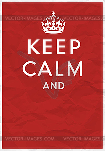 Keep Calm Poster with Crown - vector EPS clipart