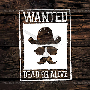 Old styled wild west poster Wanted dead or - vector clipart / vector image