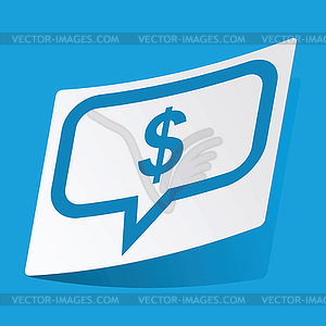 Dollar message sticker - vector clip art