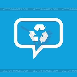 Recycle message icon - vector image