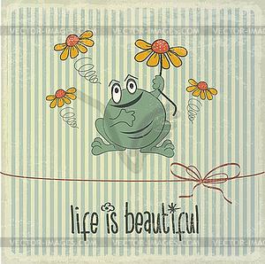 Retro with happy frog and phrase Life is beautiful - vector clip art