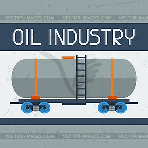 Железнодорожная цистерна с нефтью фоне - векторный дизайн