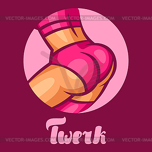 Twerk and booty dance for dancing studio - vector clipart